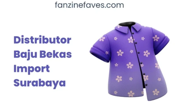 Distributor Baju Bekas Import Surabaya