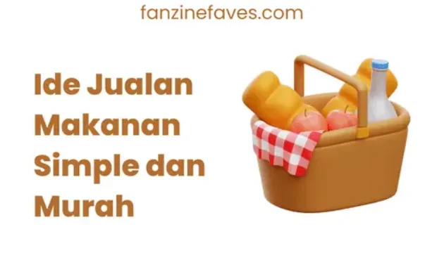 Ide Jualan Makanan Simple dan Murah