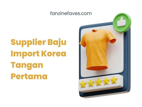 Supplier Baju Import Korea Tangan Pertama