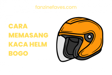 Cara Memasang Kaca Helm Bogo