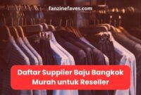 Daftar Supplier Baju Bangkok Murah untuk Reseller