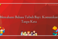 Memahami Bahasa Tubuh Bayi: Komunikasi Tanpa Kata