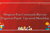 Mengatasi Rasa Cemas pada Bayi saat Pergantian Popok: Tips untuk Meredakan