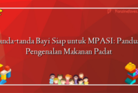 Tanda-tanda Bayi Siap untuk MPASI: Panduan Pengenalan Makanan Padat