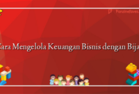 Cara Mengelola Keuangan Bisnis dengan Bijak