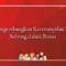 Cara Mengembangkan Keterampilan Problem Solving dalam Bisnis