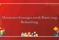 Manajemen Keuangan untuk Bisnis yang Berkembang