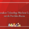 Menggunakan Teknologi Machine Learning untuk Prediksi Bisnis
